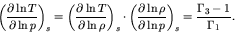 \begin{displaymath}
\left(\frac{\partial \ln T}{\partial \ln p}\right)_{s} = \le...
...rho}{\partial \ln p}\right)_{s} = \frac{\Gamma_3-1}{\Gamma_1}.
\end{displaymath}