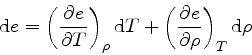 \begin{displaymath}
{\rm d} e = \left(\frac{\partial e}{\partial T}\right)_{\rho...
...left(\frac{\partial e}{\partial \rho}\right)_{T} {\rm d} \rho
\end{displaymath}