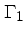 $\Gamma_1$