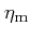 $\eta_{\rm m}$