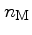 $n_\mathrm{M}$