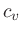 $c_v$