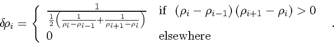 \begin{displaymath}
\delta \! \rho_i = \left\{
\begin{array}{ll}
\frac{1}{\fr...
... 0 \\
0 &
\mbox{elsewhere}
\end{array} \right.
\enspace .
\end{displaymath}