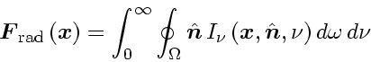 \begin{displaymath}
\ensuremath{\mathchoice{\mbox{\boldmath$\displaystyle F$}}
...
...dmath$\scriptscriptstyle n$}}}}, \nu \right) d \omega   d \nu
\end{displaymath}