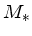 $M_\ast$