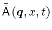 \bgroup\color{DEFcolor}$\bar{\bar{\ensuremath{\mathsf{A}}}} \left( \ensuremath{\...
...scriptstyle q$}}
{\mbox{\boldmath$\scriptscriptstyle q$}}}, x, t \right)$\egroup