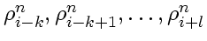 \bgroup\color{DEFcolor}$\rho_{i-k}^n, \rho_{i-k+1}^n, \ldots, \rho_{i+l}^n$\egroup