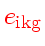 \bgroup\color{HIGH1color}$e_{\rm ikg}$\egroup