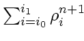 $\displaystyle \textstyle
\sum_{i=i_0}^{i_1} \rho_i^{n+1} \!$