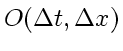 \bgroup\color{DEFcolor}$O \! \left( \Delta t, \Delta x\right)$\egroup