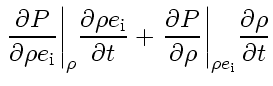 $\displaystyle { \left. \frac{\partial P}{\partial \rho e_{\rm i}}\right\vert _{...
...}{\partial \rho}\right\vert _{\rho e_{\rm i}}} \frac{\partial \rho}{\partial t}$