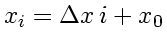 \bgroup\color{DEFcolor}$x_i = \Delta x  i + x_0$\egroup