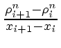 $\frac{\rho_{i+1}^n - \rho_i^n}{x_{i+1}-x_{i}}$
