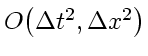 \bgroup\color{DEFcolor}$O \! \left( \Delta t^2, \Delta x^2 \right)$\egroup