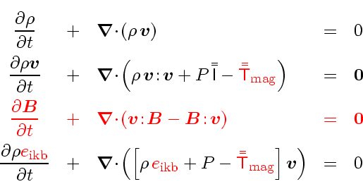 \begin{displaymath}
{     \!\!\!\! \renewedcommand{arraystretch}{2.0}
\begi...
...dmath$\scriptscriptstyle v$}}} \right) &
= &
0
\end{array}}
\end{displaymath}